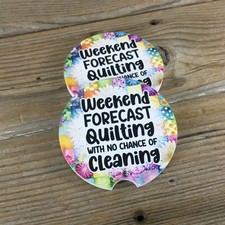 Weekend Forecast: Quilting
