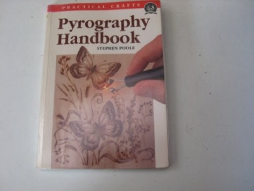 Pyrography handbook practical - handbook, (practical