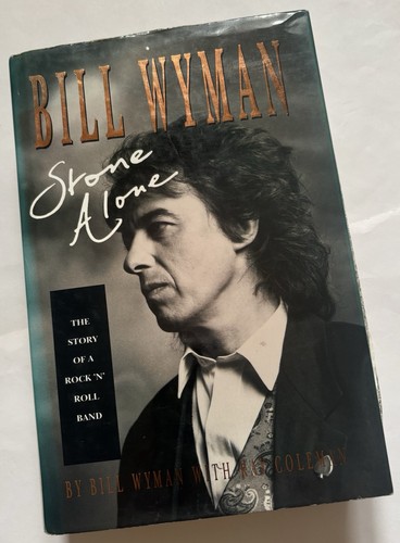 Bill wyman stone alone - -,