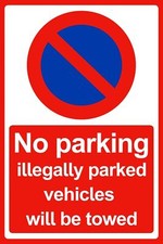 No Parking Illegally parked