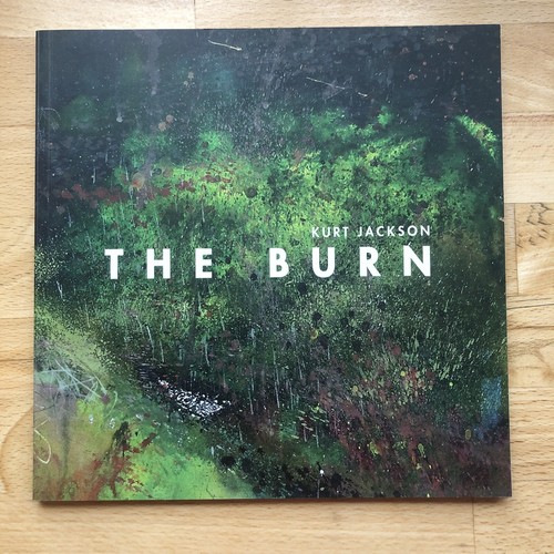 Kurt jackson the burn - the, 2013