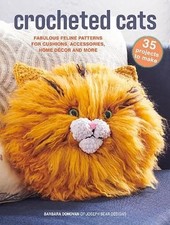 Crocheted Cats: 35 projects to