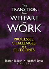 The Transition from Welfare to