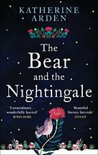 The Bear and The Nightingale: (Winternight Series) By Katherine Arden