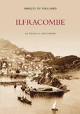 Ilfracombe - 9780752425382