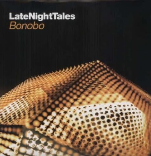 Bonobo latenighttales - bonobo,