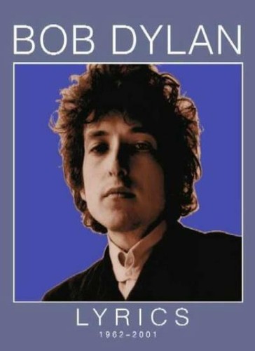 Lyrics 1962 2001 bob - 1962-2001,