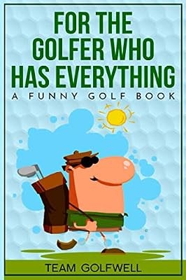 For the golfer who - golfer, has