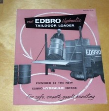 THE EDBRO HYDRAULIC TAILBOARD LOADER BROCHURE August 1958 Bedford O Type