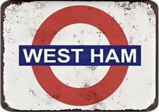 WEST HAM FOOTBALL METAL SIGN