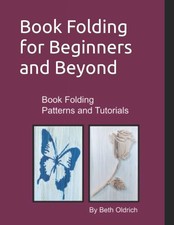 Book Folding for Beginners and