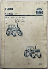 Original Ford 8530, 8630, 8730 & 8830 Tractor Operator's Handbook, 1991, Danish