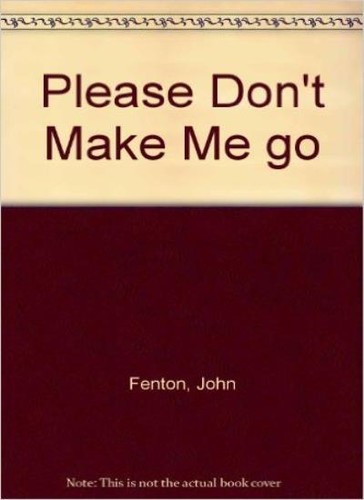 Please don make go - please, go,john
