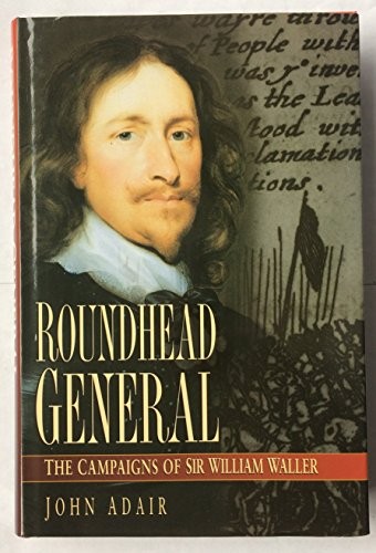 Roundhead general campaigns - roundhead, general: