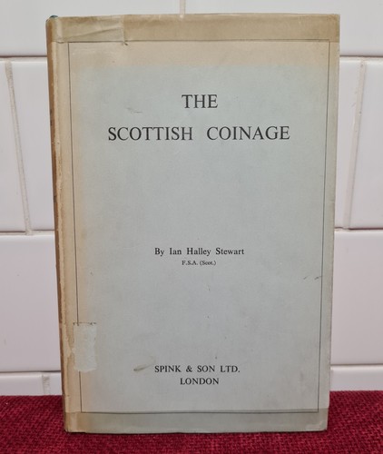 The scottish coinage ian - scottish,