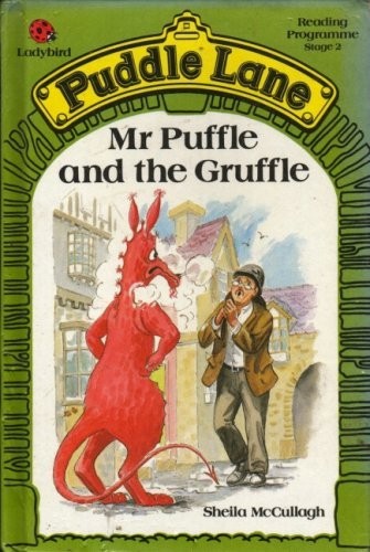 Puffle and the gruffle - mr.,