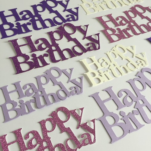 Happy birthday die cut - birthday,