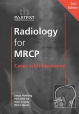 Radiology for MRCP 2 - Howling, Sarah J.