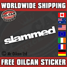 SLAMMED white vinyl sticker