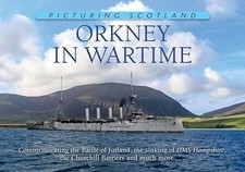Orkney in Wartime