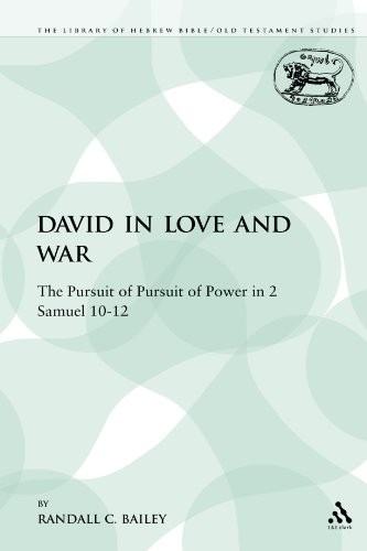 David love and war the - david, in