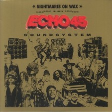 Nightmares On Wax - Echo45