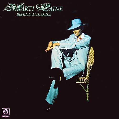 Marti caine behind - caine, the