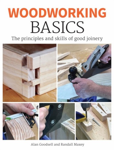 Woodworking basics alan - woodworking, by