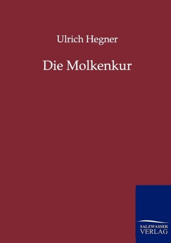 Hegner die molkenkur - hegner, new