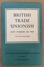 British Trade Unionism - PEP -