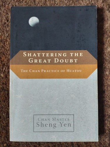 Shattering the great doubt - the,