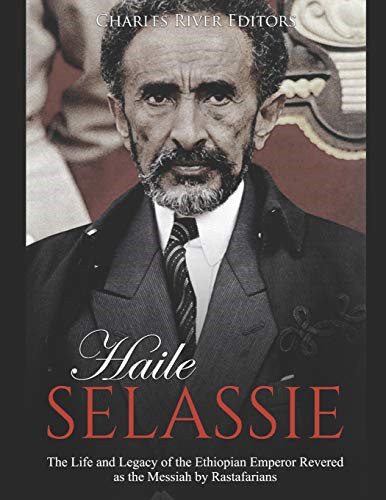 Haile selassie the - life, and