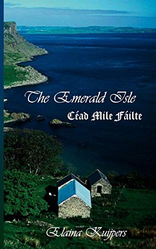 The emerald isle cead mile - the,
