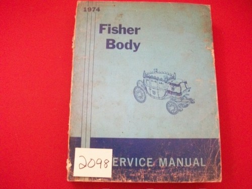 1974 chevrolet fisher - 1974, body