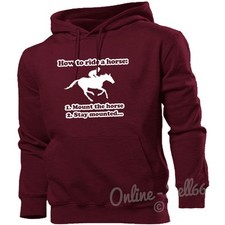 How To Ride A Horse Hoodie