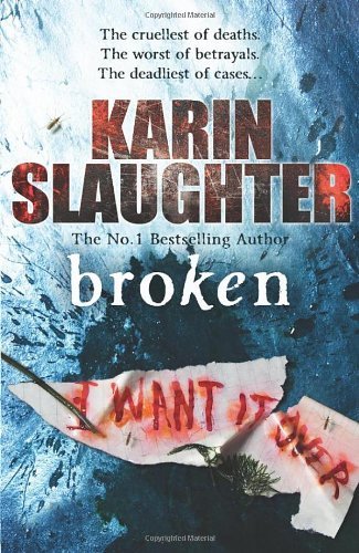 Broken karin slaughter - by,