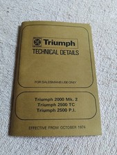 Triumph 2000 Mk2 2500 TC PI Technical Details Salesmans Manual Guide 1974 VGC