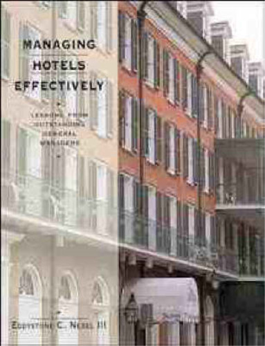Managing hotels effectively - hotels,