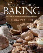 Good Home Baking: How to make