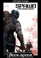 SPAWN THE DARK AGES #1A LIAM MCCORMACK SHARP (WK47)