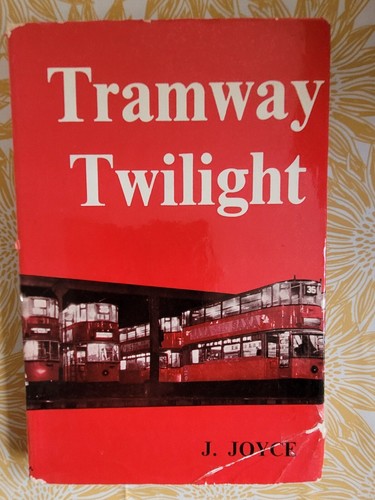 Tramway twilight joyce - twilight,