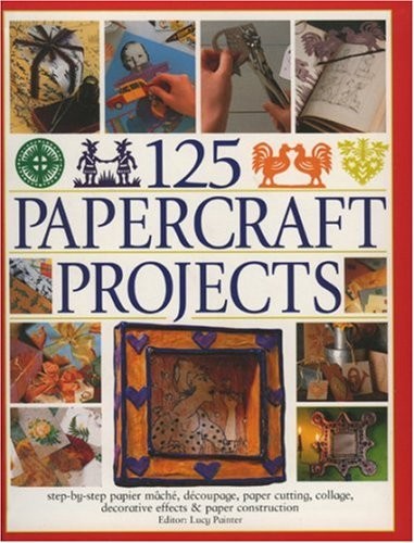 125 papercraft projects - 125,