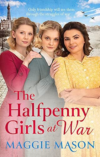 The halfpenny girls war - the,