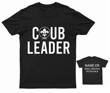Cub leader T-Shirt Scouting  Personalised Gift Customised name Message