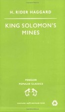 King Solomons Mines (Penguin Popular Classics), Haggard, H. Rider, Used; Very Go