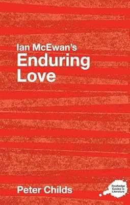 Ian mcewans enduring love - mcewans, love"
