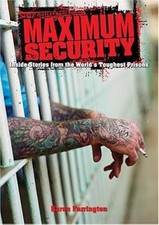 Maximum Security, Farrington, Karen, Used; Very Good Book