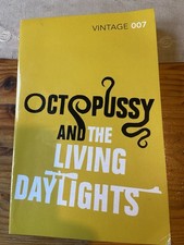 Octopussy: And the Living