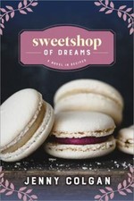 Sweetshop of Dreams: A Novel