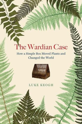 The wardian case how simple - wardian, case: